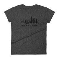 Better in the Woods Womens Tee